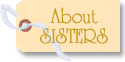 About Sisters